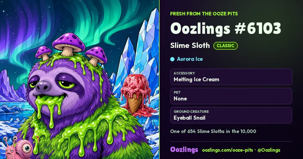 Oozlings #6103, a Classic Slime Sloth in Aurora Ice