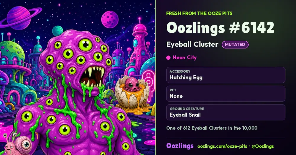 Oozlings #6142, a Mutated Eyeball Cluster in Neon City