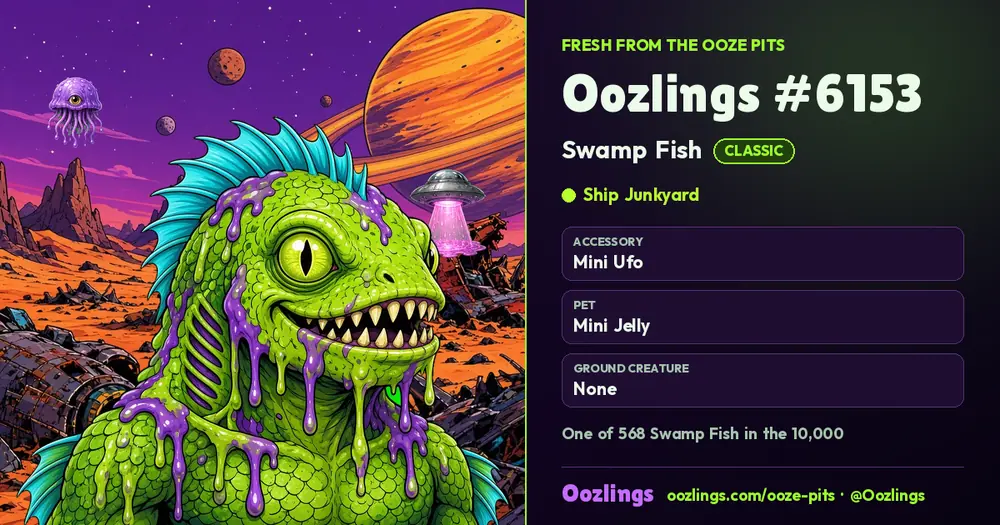 Oozlings #6153, a Classic Swamp Fish in Ship Junkyard