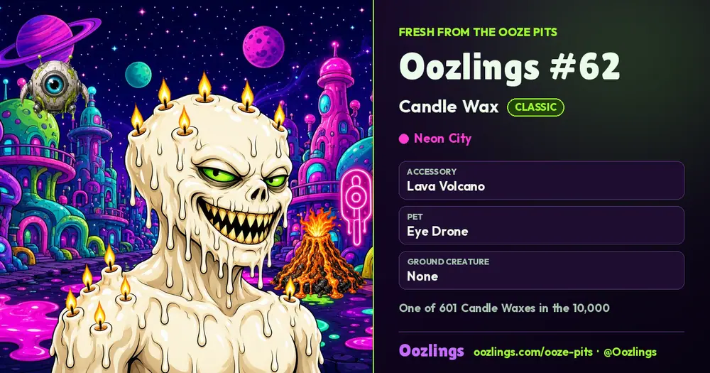 Oozlings #62, a Classic Candle Wax in Neon City