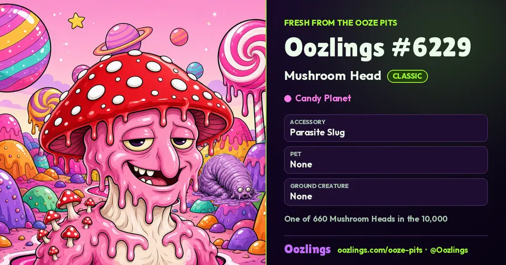 Oozlings #6229, a Classic Mushroom Head in Candy Planet