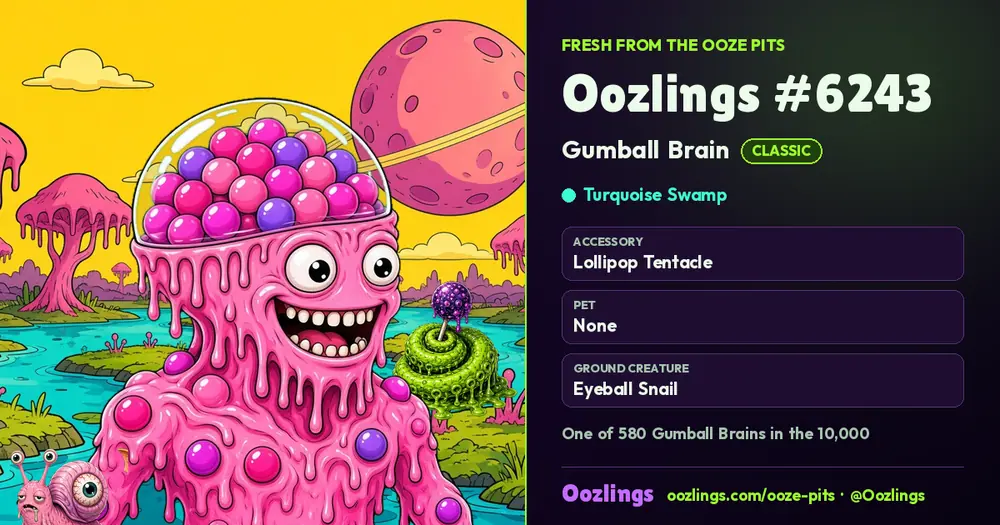Oozlings #6243, a Classic Gumball Brain in Turquoise Swamp