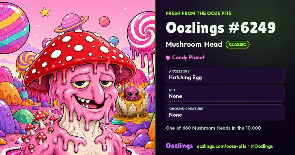 Oozlings #6249, a Classic Mushroom Head in Candy Planet