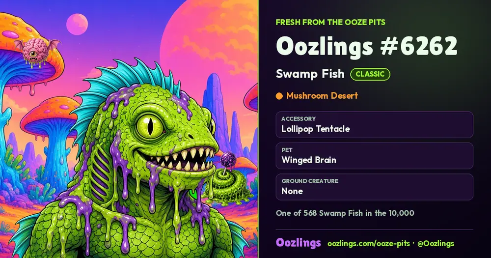 Oozlings #6262, a Classic Swamp Fish in Mushroom Desert