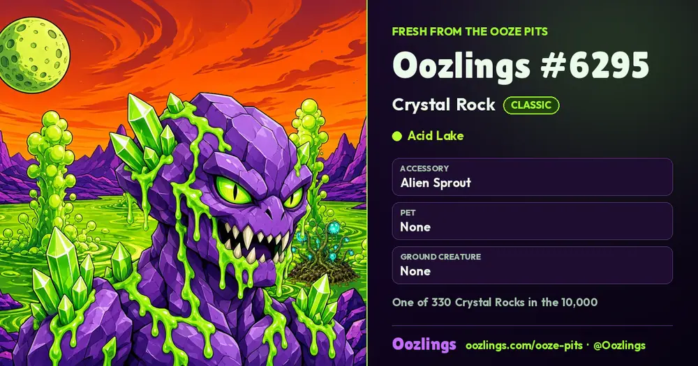 Oozlings #6295, a Classic Crystal Rock in Acid Lake