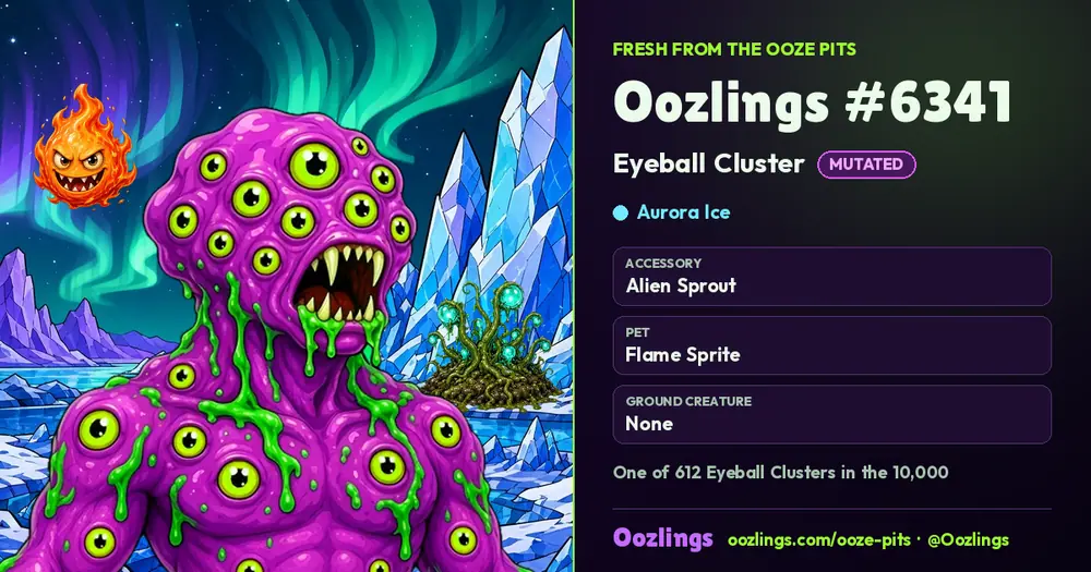 Oozlings #6341, a Mutated Eyeball Cluster in Aurora Ice