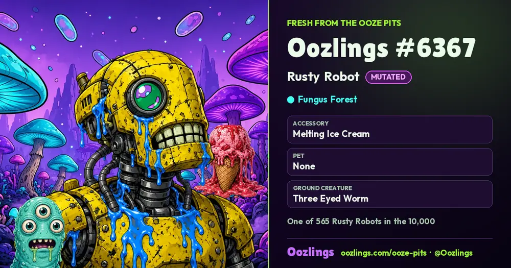 Oozlings #6367, a Mutated Rusty Robot in Fungus Forest
