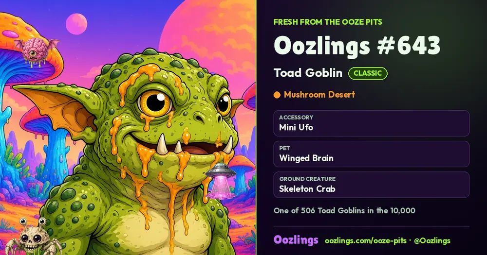 Oozlings #643, a Classic Toad Goblin in Mushroom Desert