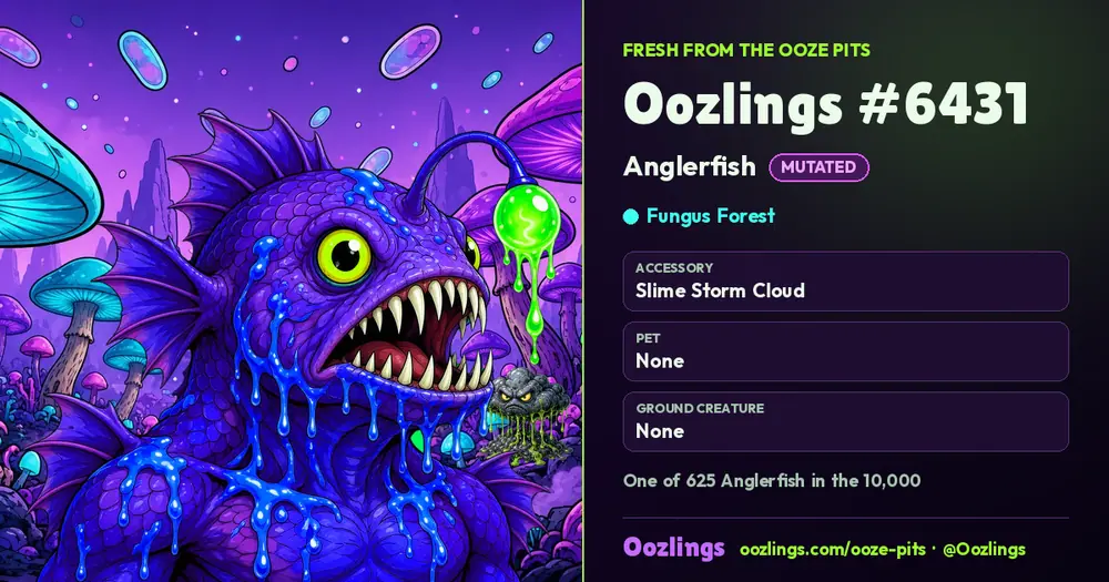 Oozlings #6431, a Mutated Anglerfish in Fungus Forest