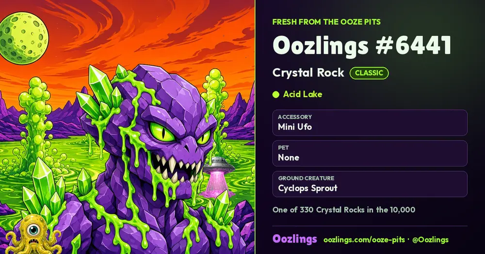 Oozlings #6441, a Classic Crystal Rock in Acid Lake