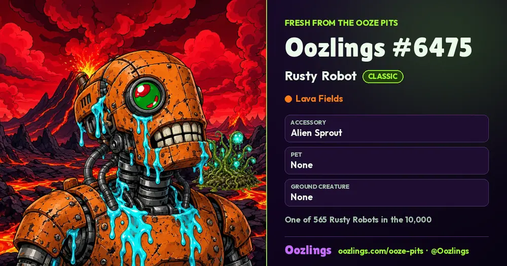 Oozlings #6475, a Classic Rusty Robot in Lava Fields