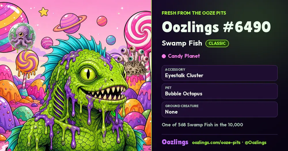 Oozlings #6490, a Classic Swamp Fish in Candy Planet