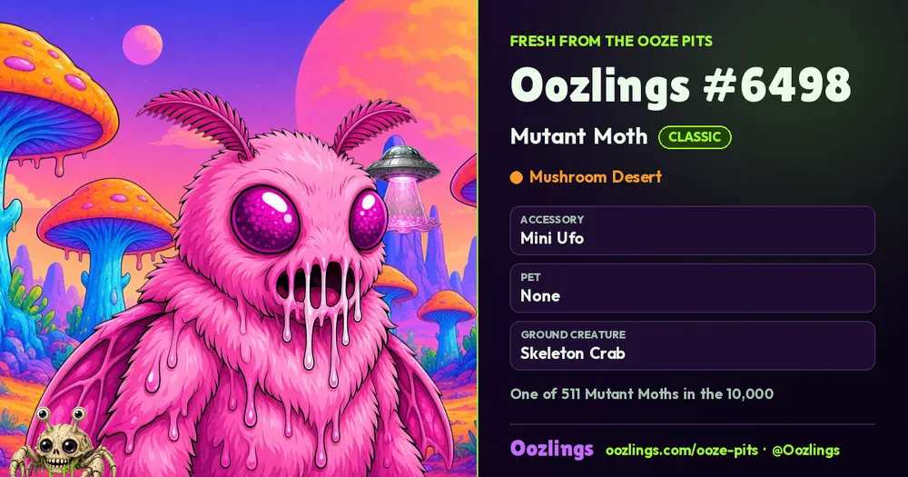 Oozlings #6498, a Classic Mutant Moth in Mushroom Desert