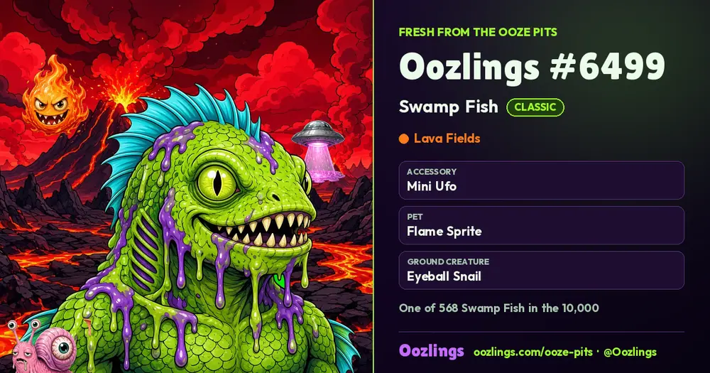 Oozlings #6499, a Classic Swamp Fish in Lava Fields