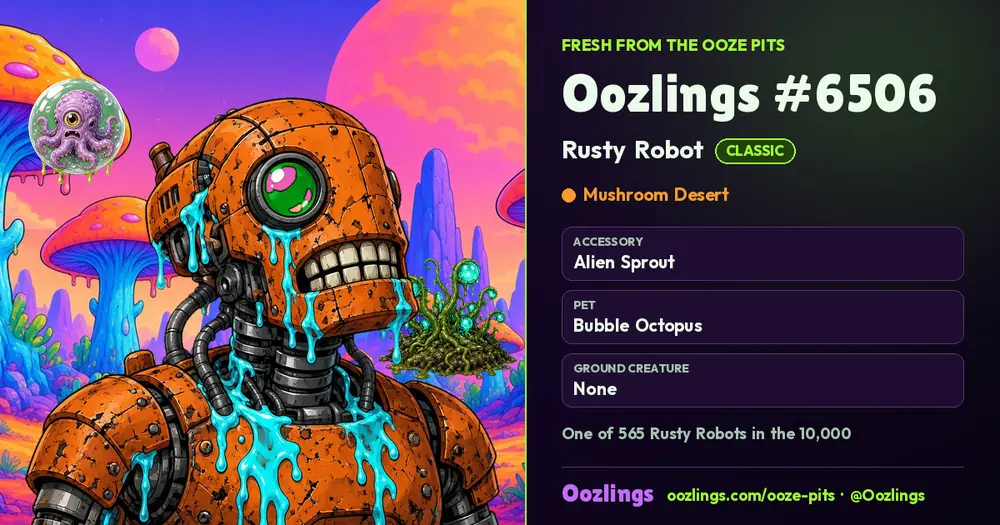 Oozlings #6506, a Classic Rusty Robot in Mushroom Desert