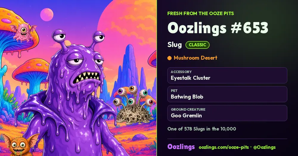 Oozlings #653, a Classic Slug in Mushroom Desert