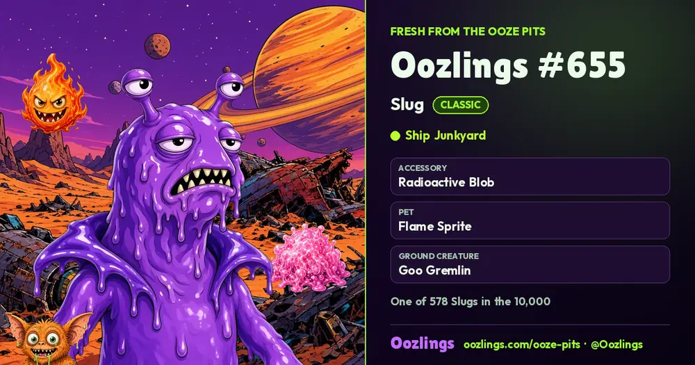 Oozlings #655, a Classic Slug in Ship Junkyard