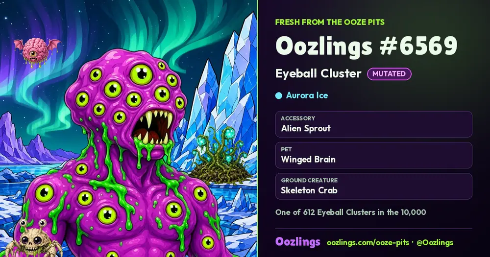Oozlings #6569, a Mutated Eyeball Cluster in Aurora Ice
