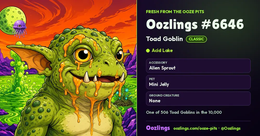 Oozlings #6646, a Classic Toad Goblin in Acid Lake