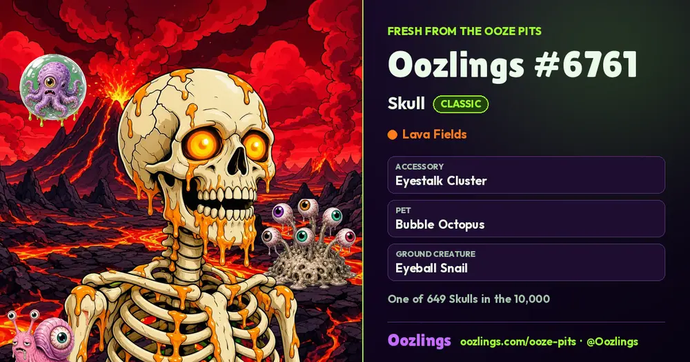 Oozlings #6761, a Classic Skull in Lava Fields