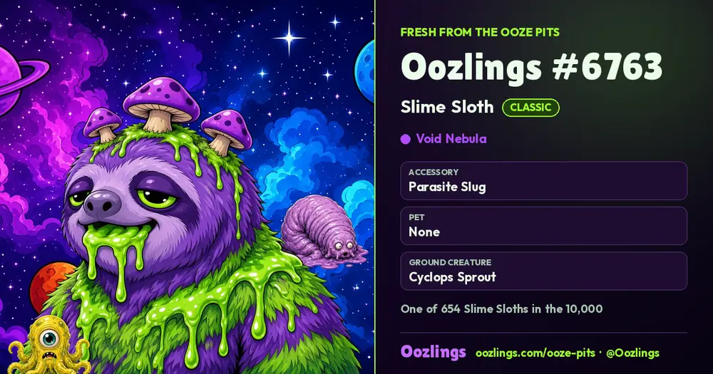 Oozlings #6763, a Classic Slime Sloth in Void Nebula
