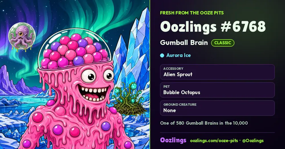 Oozlings #6768, a Classic Gumball Brain in Aurora Ice