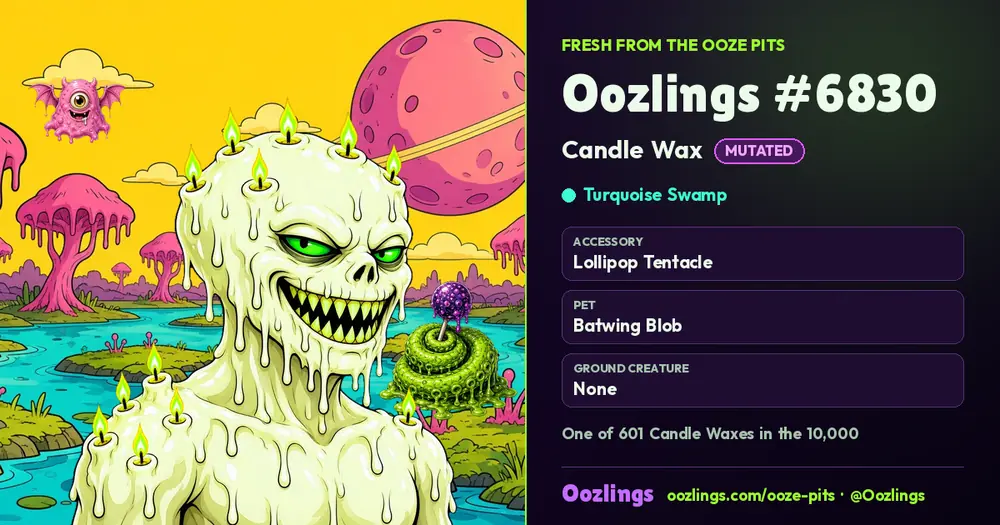 Oozlings #6830, a Mutated Candle Wax in Turquoise Swamp