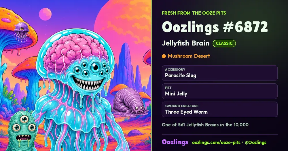 Oozlings #6872, a Classic Jellyfish Brain in Mushroom Desert