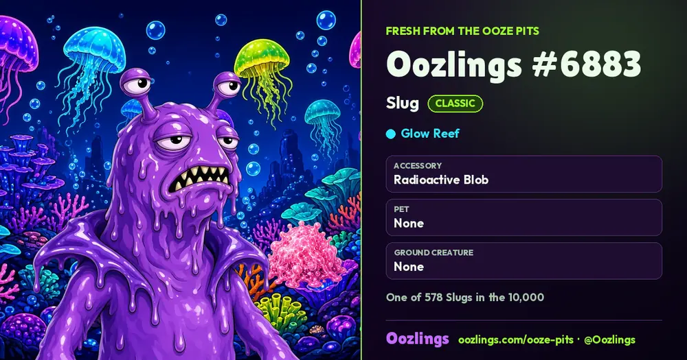 Oozlings #6883, a Classic Slug in Glow Reef