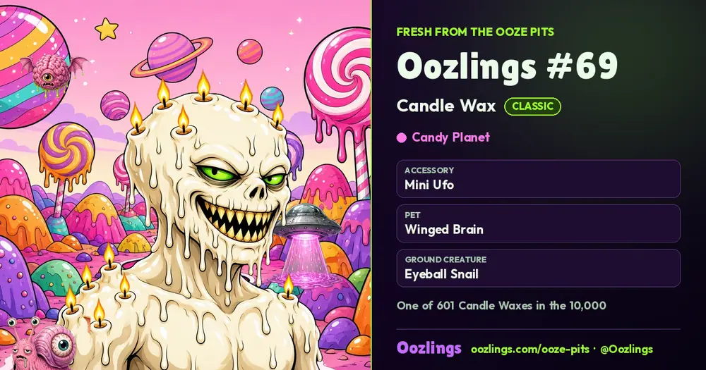 Oozlings #69, a Classic Candle Wax in Candy Planet