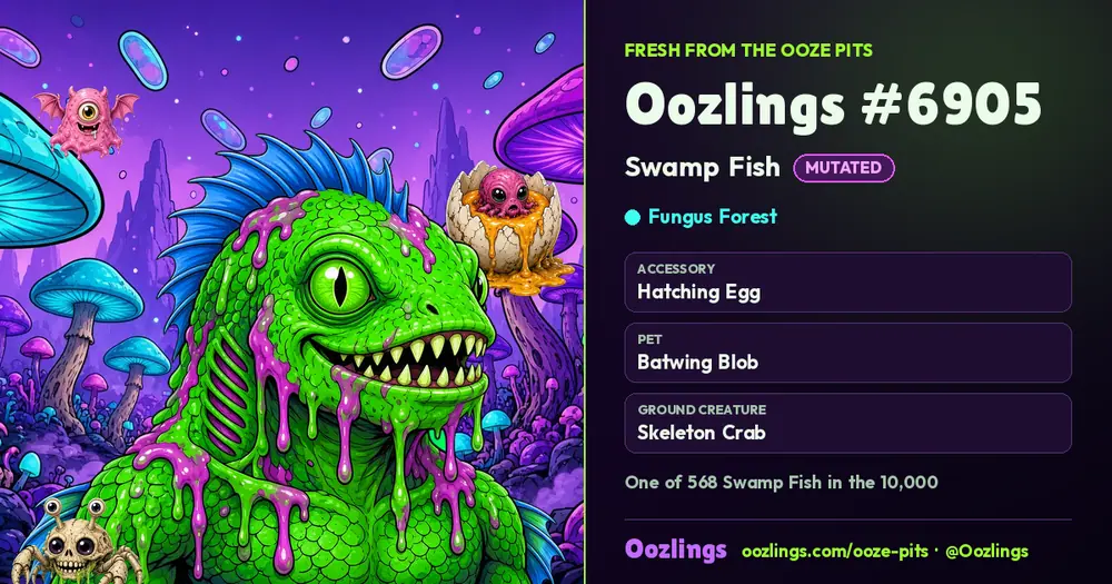 Oozlings #6905, a Mutated Swamp Fish in Fungus Forest