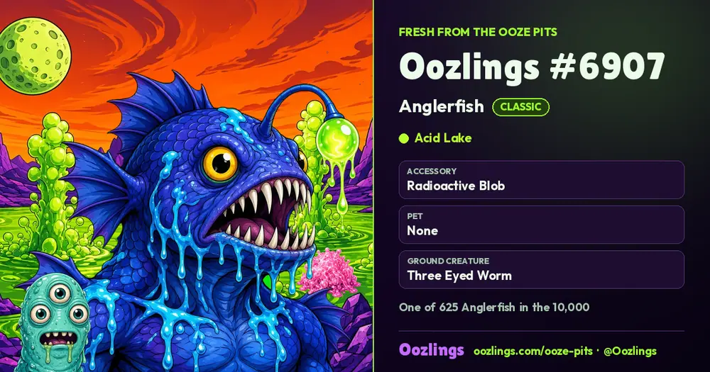 Oozlings #6907, a Classic Anglerfish in Acid Lake