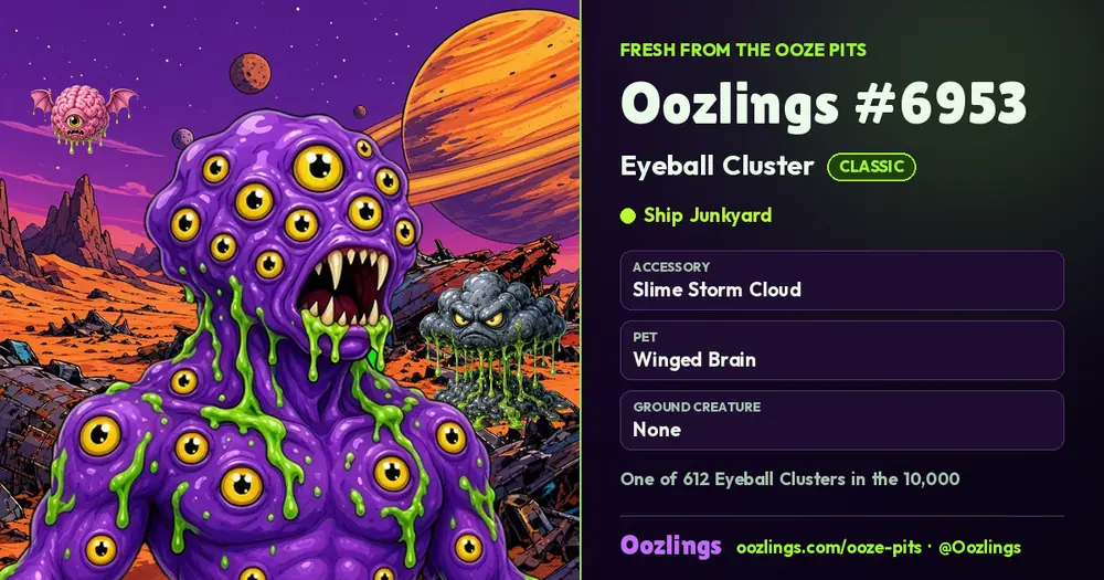 Oozlings #6953, a Classic Eyeball Cluster in Ship Junkyard