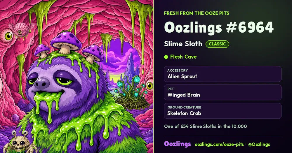 Oozlings #6964, a Classic Slime Sloth in Flesh Cave