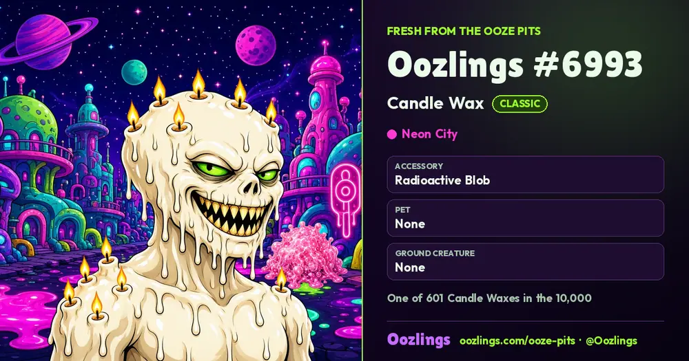 Oozlings #6993, a Classic Candle Wax in Neon City