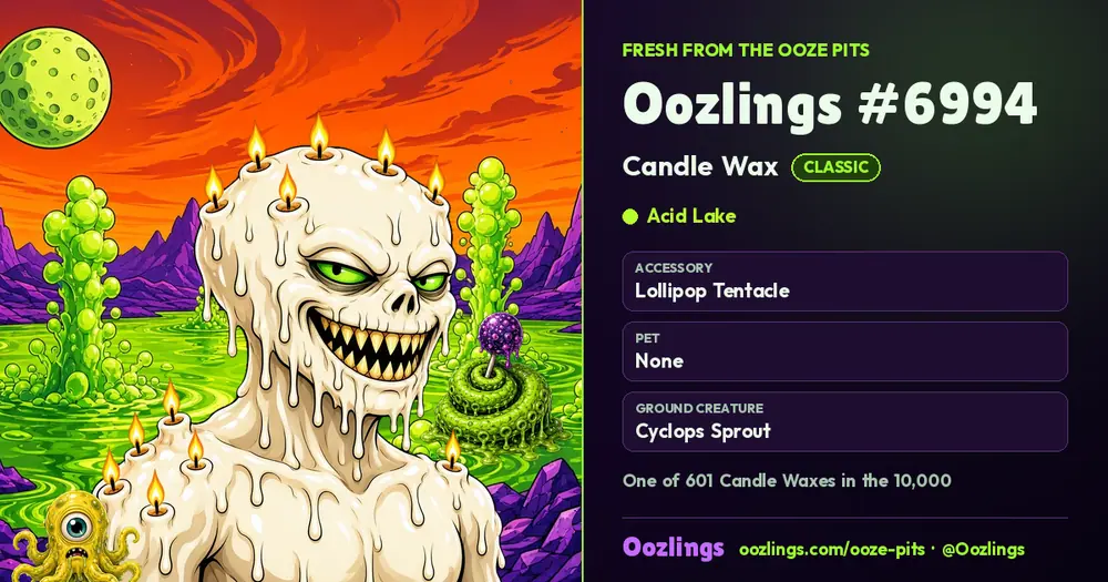 Oozlings #6994, a Classic Candle Wax in Acid Lake