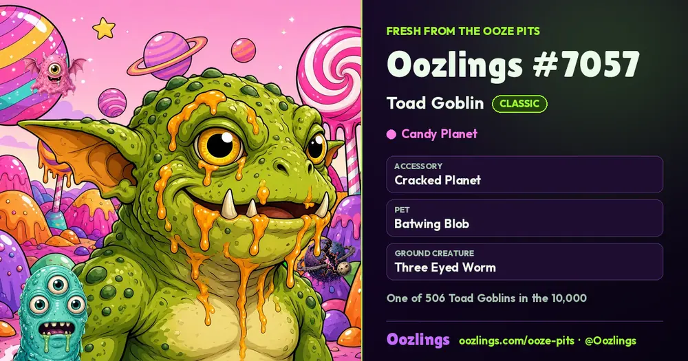 Oozlings #7057, a Classic Toad Goblin in Candy Planet