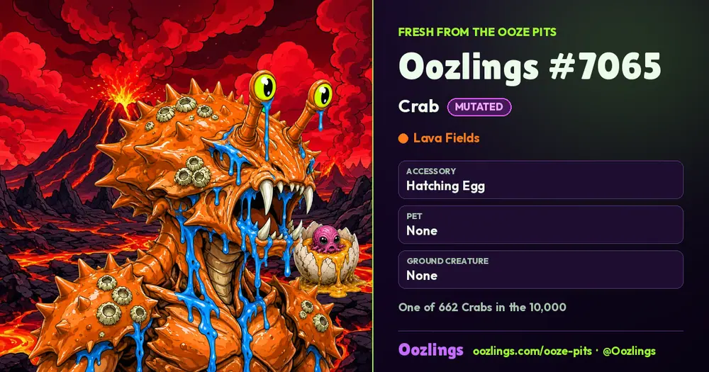 Oozlings #7065, a Mutated Crab in Lava Fields