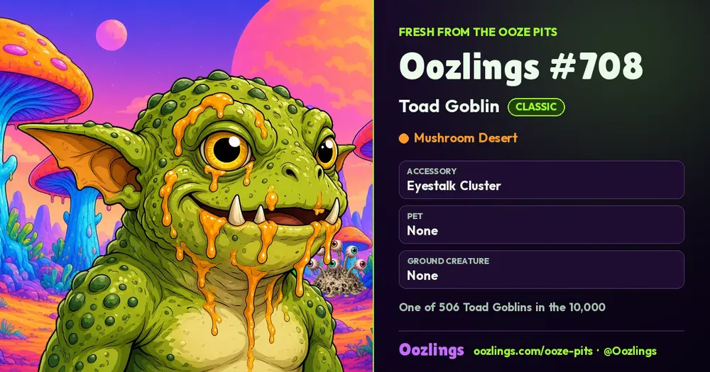 Oozlings #708, a Classic Toad Goblin in Mushroom Desert