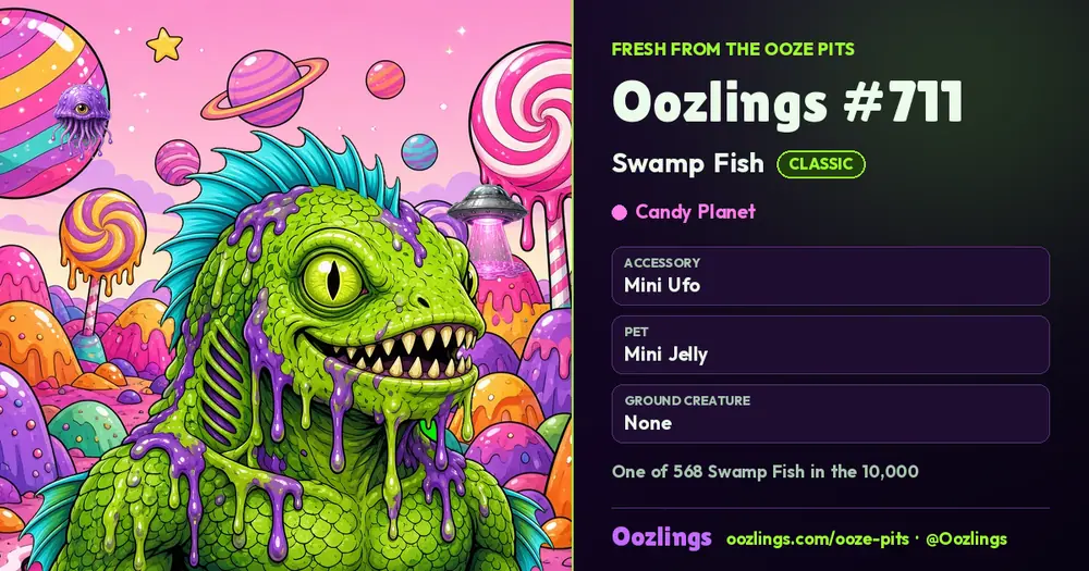 Oozlings #711, a Classic Swamp Fish in Candy Planet