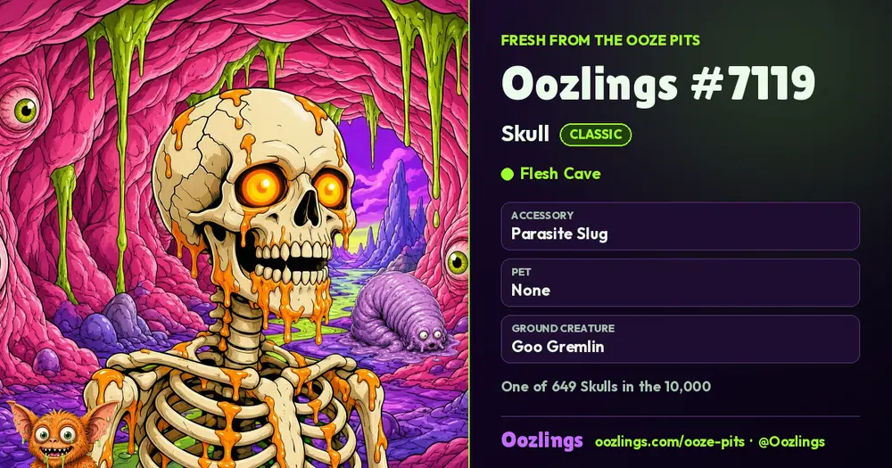 Oozlings #7119, a Classic Skull in Flesh Cave