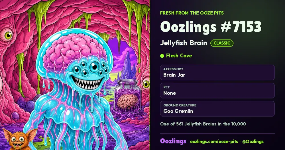 Oozlings #7153, a Classic Jellyfish Brain in Flesh Cave
