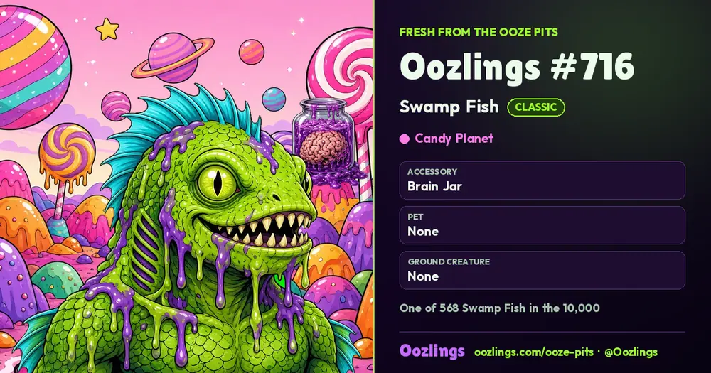 Oozlings #716, a Classic Swamp Fish in Candy Planet