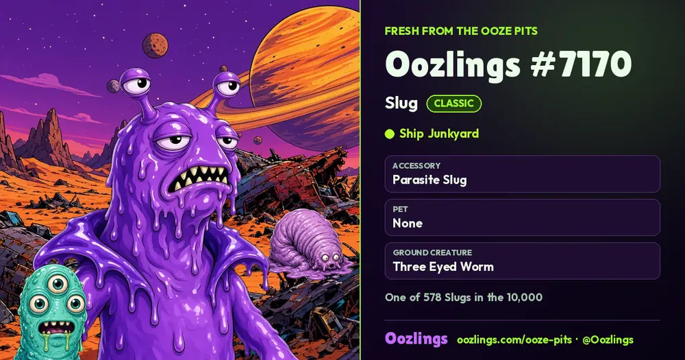 Oozlings #7170, a Classic Slug in Ship Junkyard