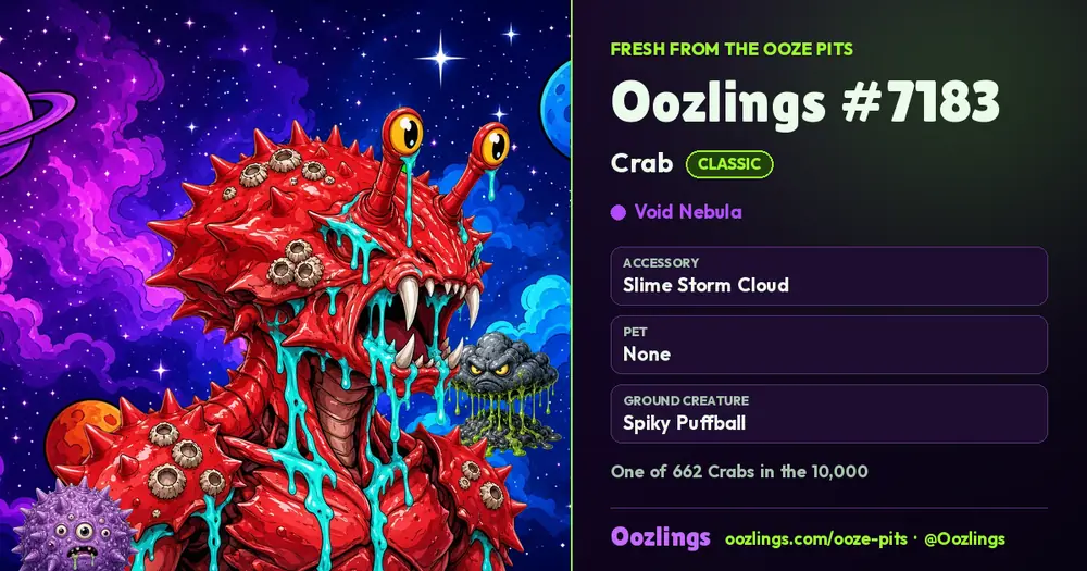 Oozlings #7183, a Classic Crab in Void Nebula