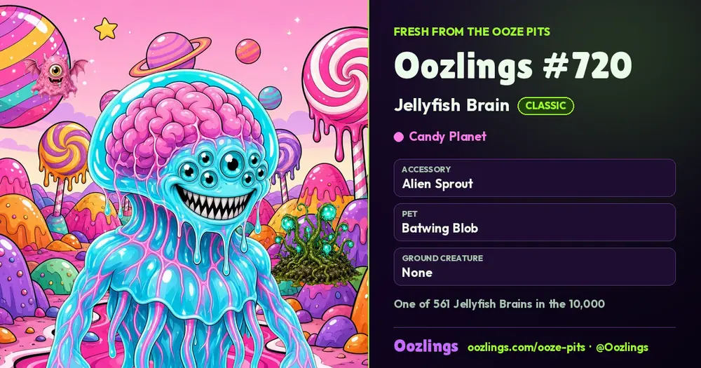 Oozlings #720, a Classic Jellyfish Brain in Candy Planet