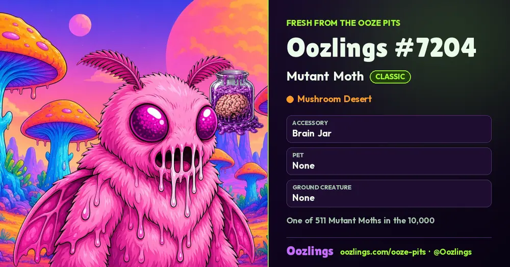 Oozlings #7204, a Classic Mutant Moth in Mushroom Desert