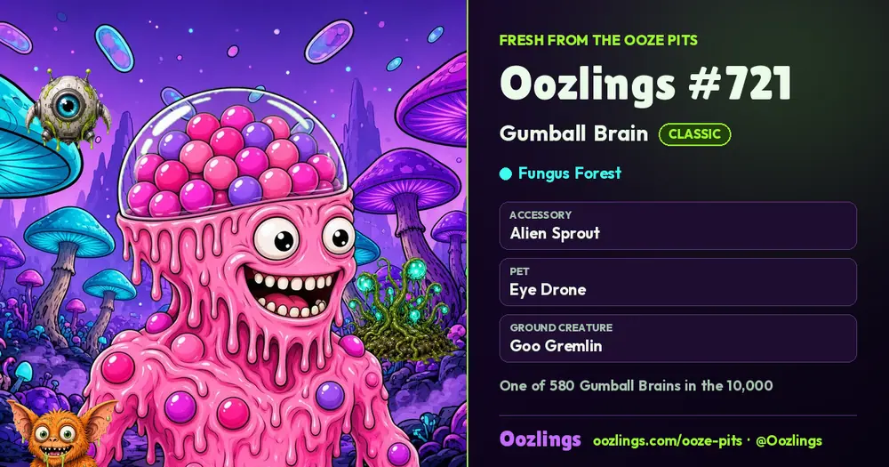 Oozlings #721, a Classic Gumball Brain in Fungus Forest