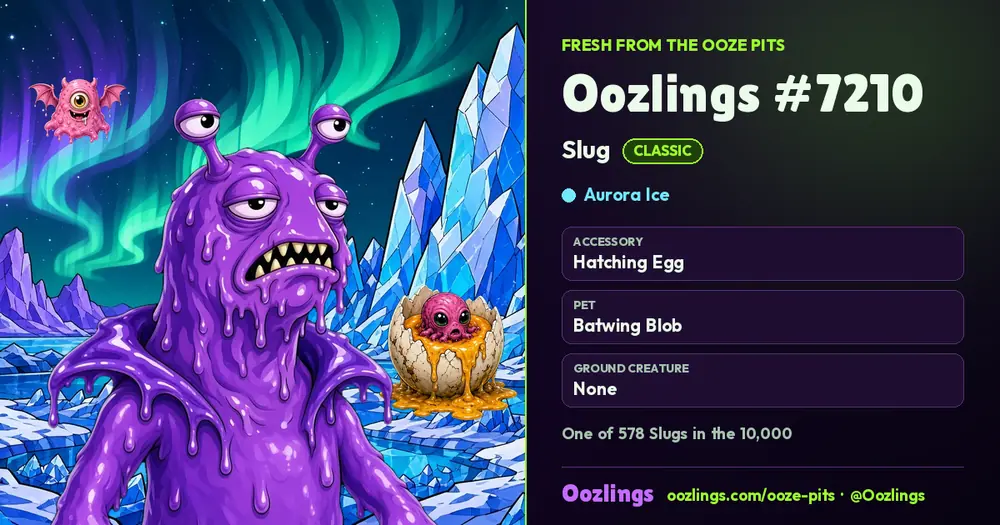 Oozlings #7210, a Classic Slug in Aurora Ice