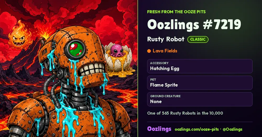 Oozlings #7219, a Classic Rusty Robot in Lava Fields